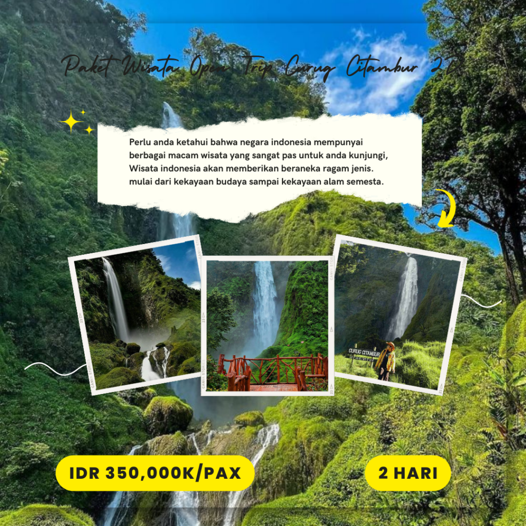 Paket Wisata Open Trip Curug Citambur 2D