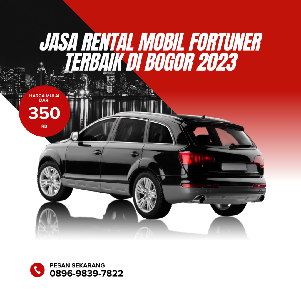 Jasa Rental Mobil Fortuner Terbaik di Bogor