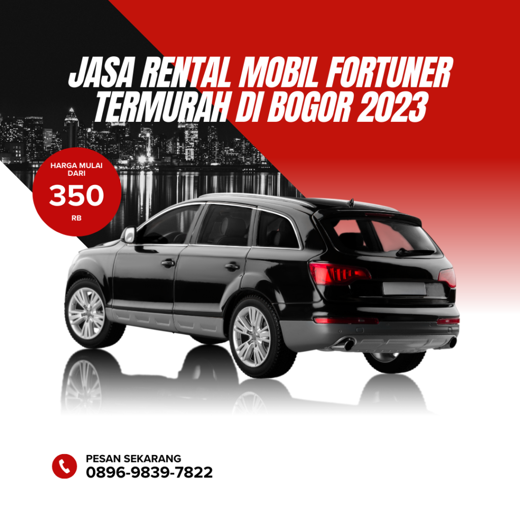 Jasa Rental Mobil Fortuner Termurah di Bogor