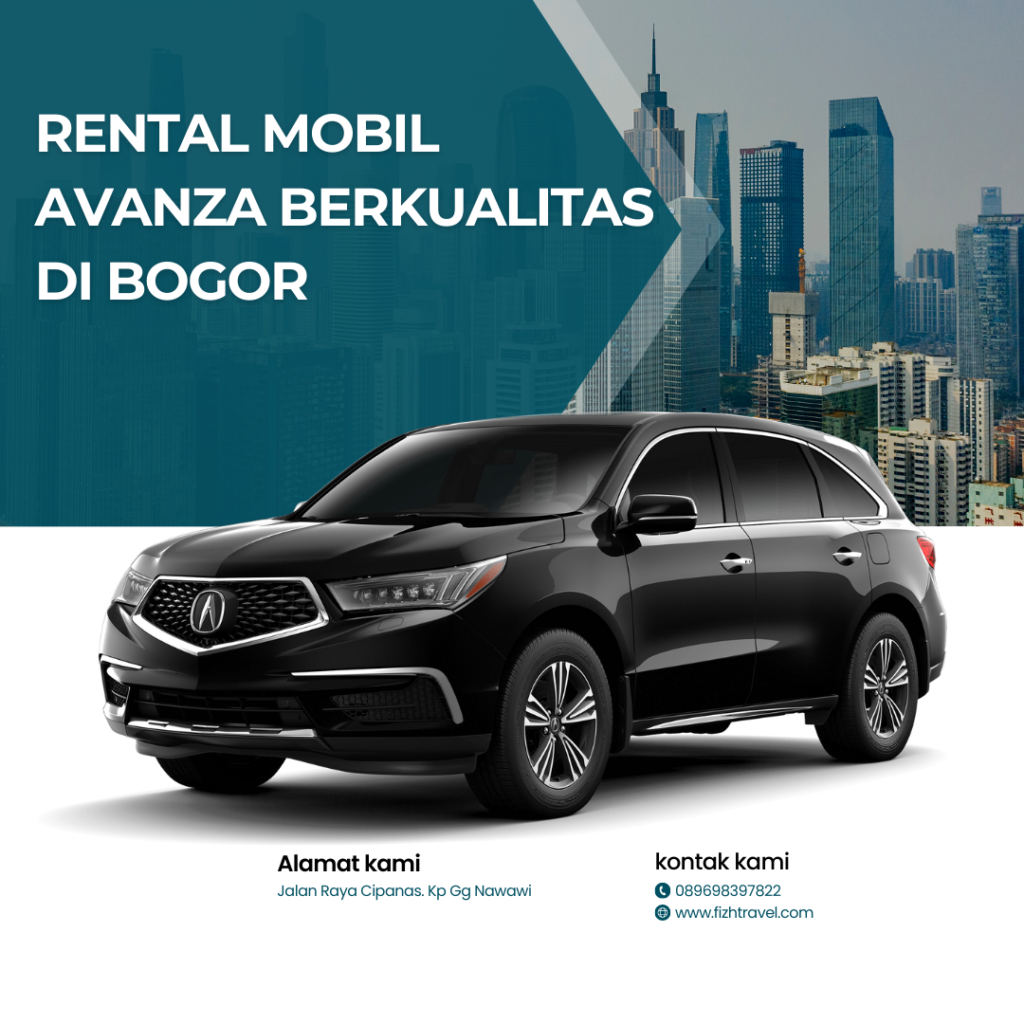 Rental Mobil Avanza Berkualitas di Bogor