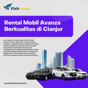 Rental Mobil Avanza Berkualitas di Cianjur