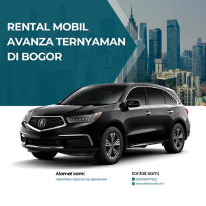 Rental Mobil Avanza Ternyaman di Bogor
