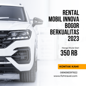 Rental Mobil Innova Bogor Berkualitas 2023
