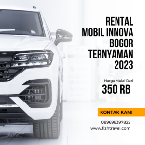 Rental Mobil Innova Bogor Ternyaman 2023