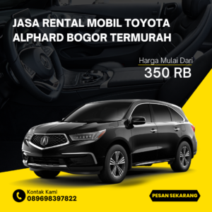 Rental Mobil Toyota Alphard Bogor