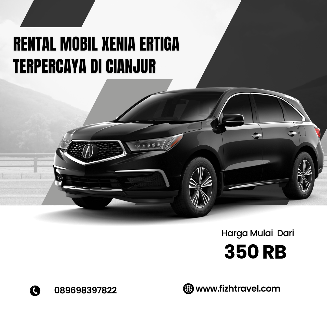 Rental Mobil Xenia Ertiga Terpercaya di Cianjur