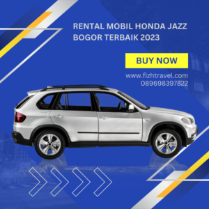 Rental Mobil Honda Jazz Bogor Terbaik 2023