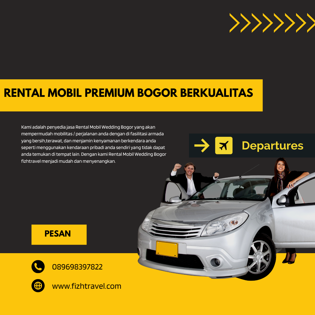 Rental Mobil Premium Bogor Berkualitas, Fizhtravel Best #1.